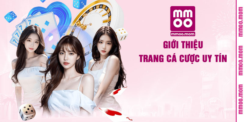 Giới thiệu thông tin về trang nhà cái MMOO